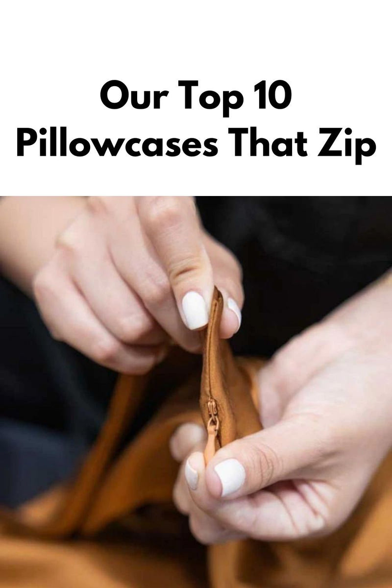 Find the Best Pillowcase With Zipper for Clean Sleep